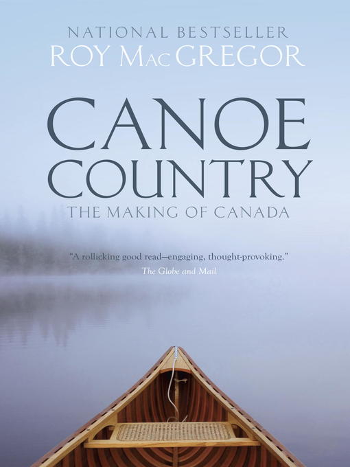Title details for Canoe Country by Roy MacGregor - Available